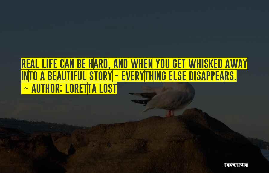 Loretta Lost Quotes 995769