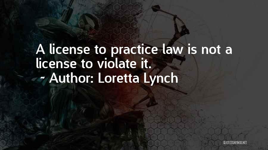 Loretta Lynch Quotes 1169682