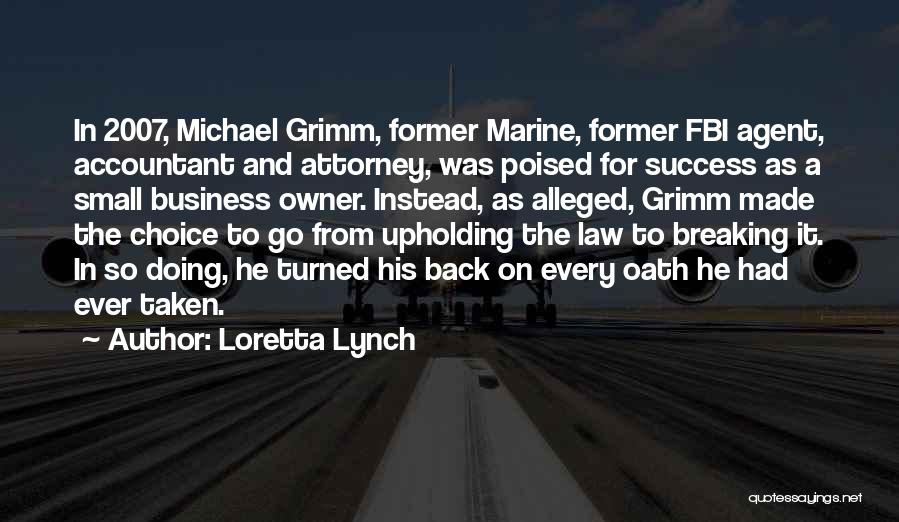 Loretta Lynch Quotes 1946724
