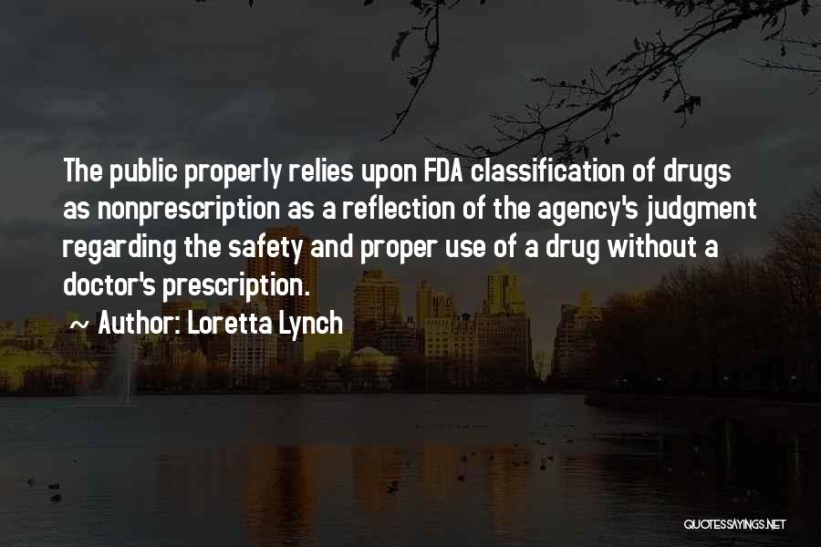 Loretta Lynch Quotes 303826