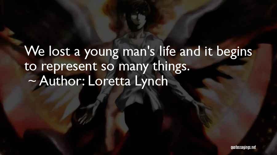 Loretta Lynch Quotes 899948