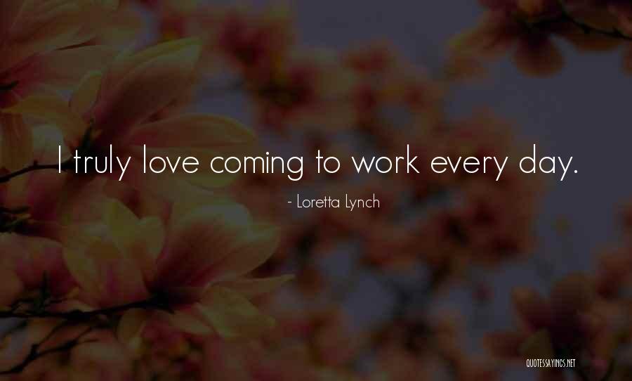 Loretta Lynch Quotes 934652 Loretta Lynch Quotes 934652
