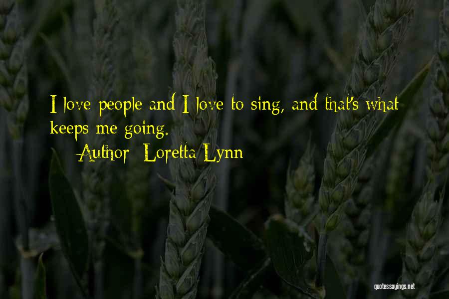 Loretta Lynn Quotes 1295226