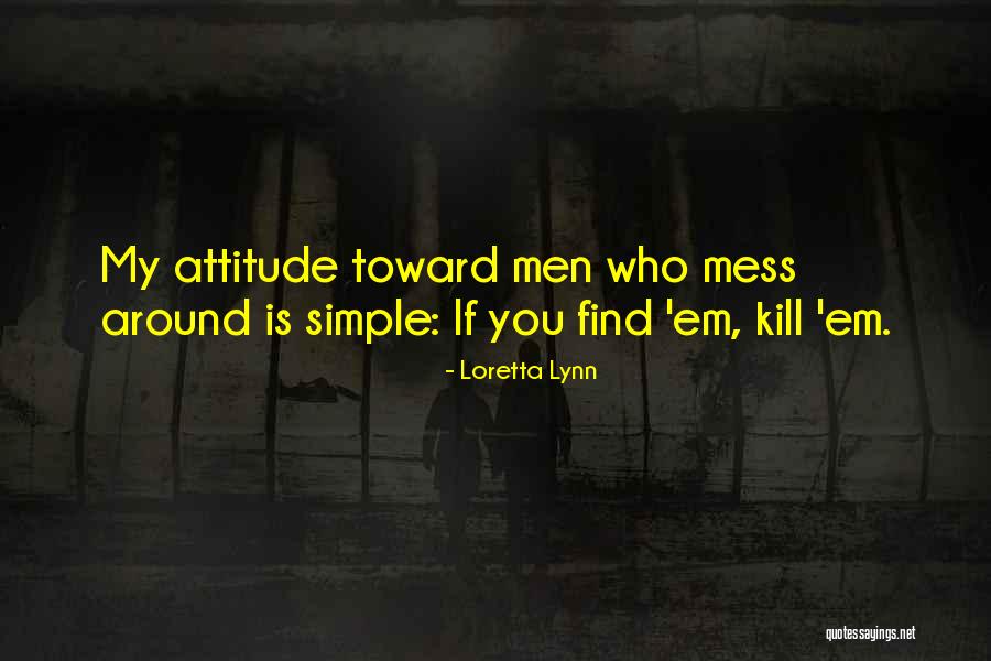 Loretta Lynn Quotes 145484 Loretta Lynn Quotes 145484