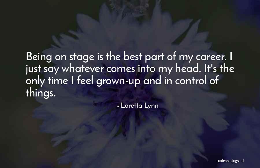 Loretta Lynn Quotes 1826419 Loretta Lynn Quotes 1826419