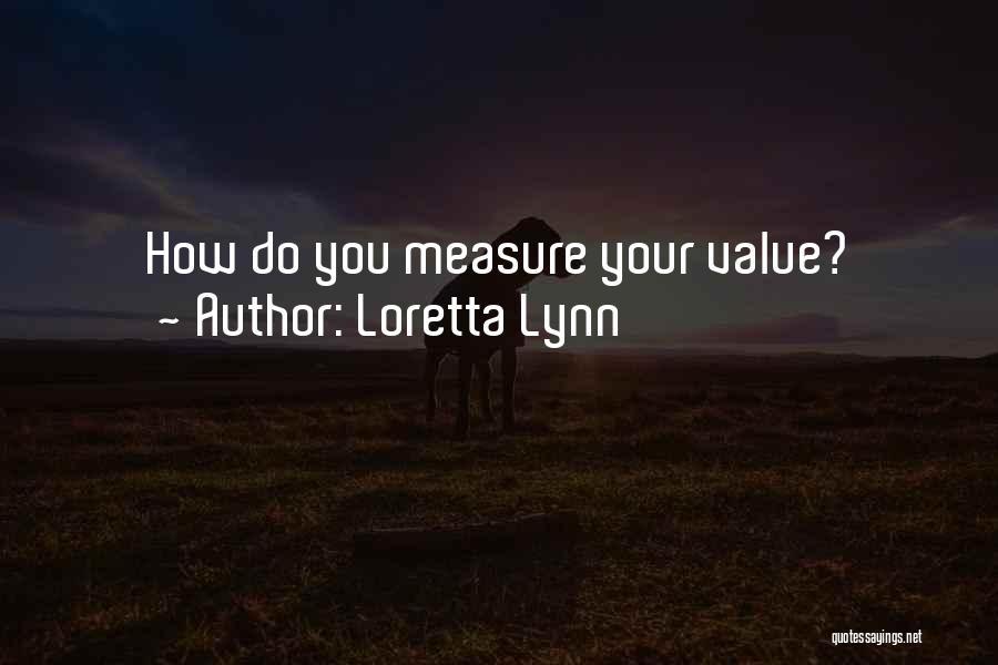 Loretta Lynn Quotes 2014949