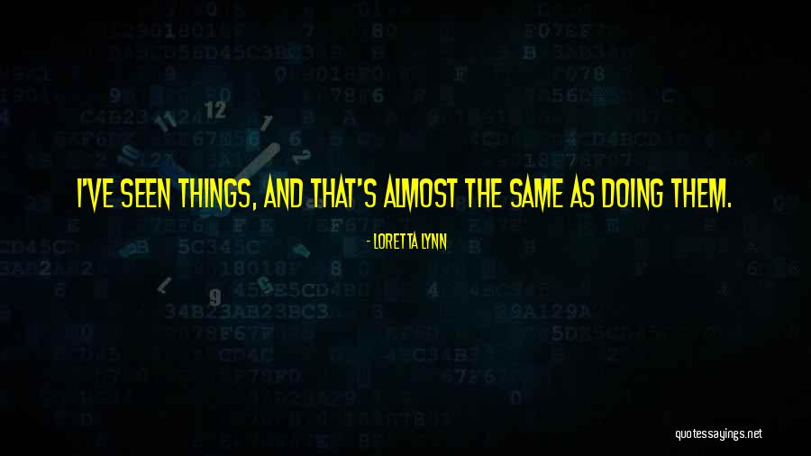 Loretta Lynn Quotes 2073146 Loretta Lynn Quotes 2073146