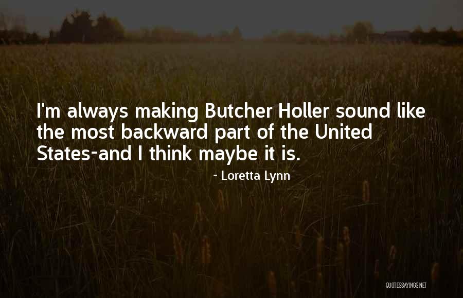 Loretta Lynn Quotes 221171 Loretta Lynn Quotes 221171