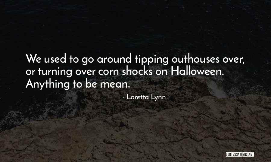 Loretta Lynn Quotes 293221