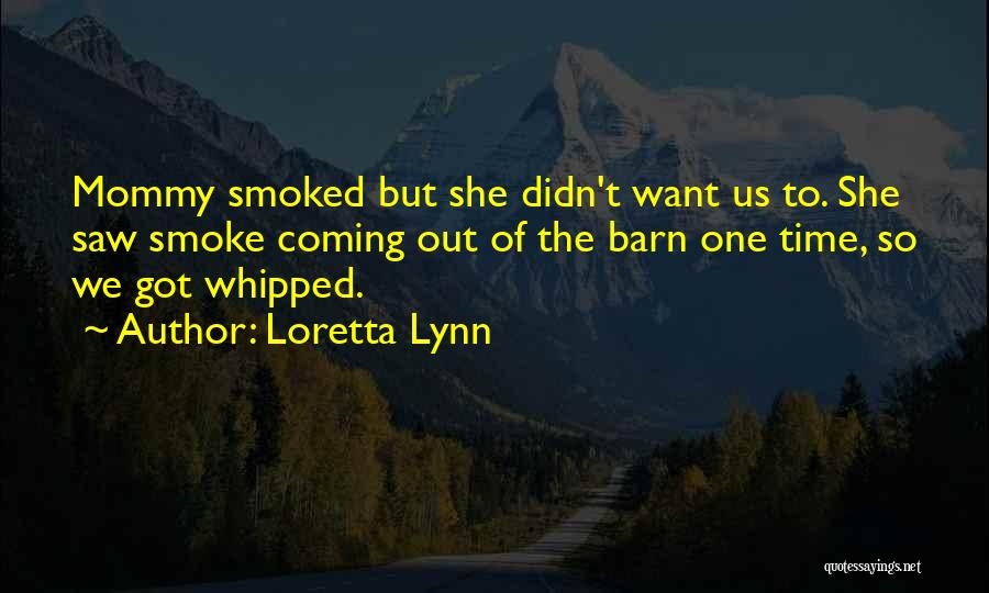 Loretta Lynn Quotes 837904