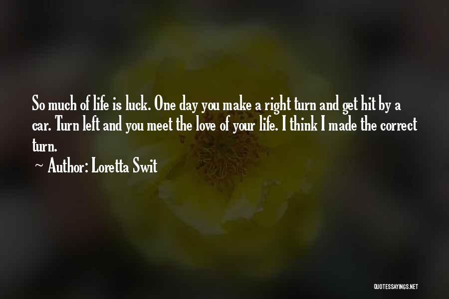 Loretta Swit Quotes 1038715