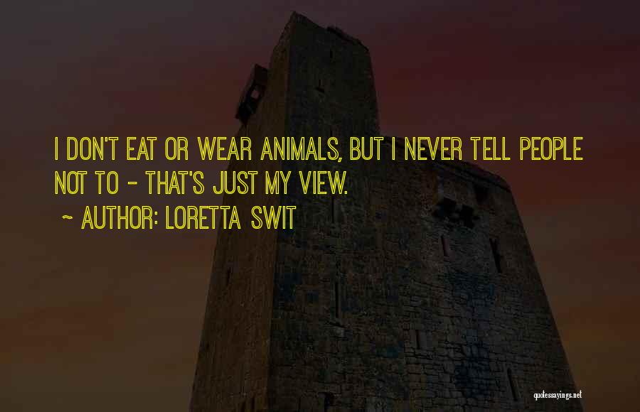 Loretta Swit Quotes 1652140