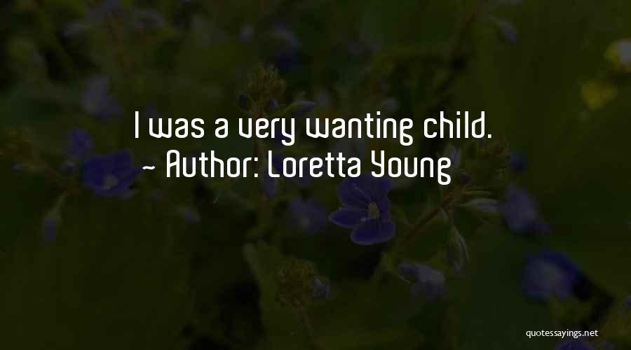 Loretta Young Quotes 2243456