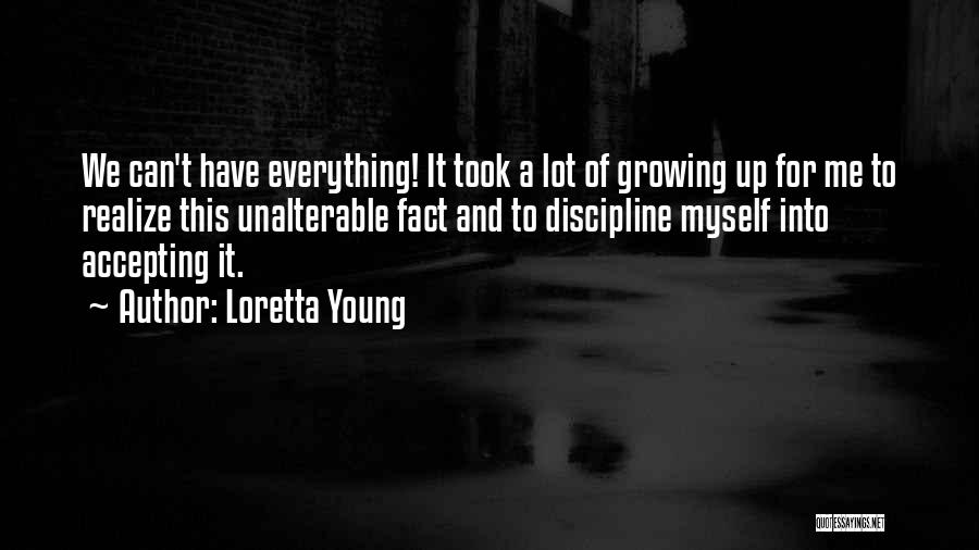 Loretta Young Quotes 532416