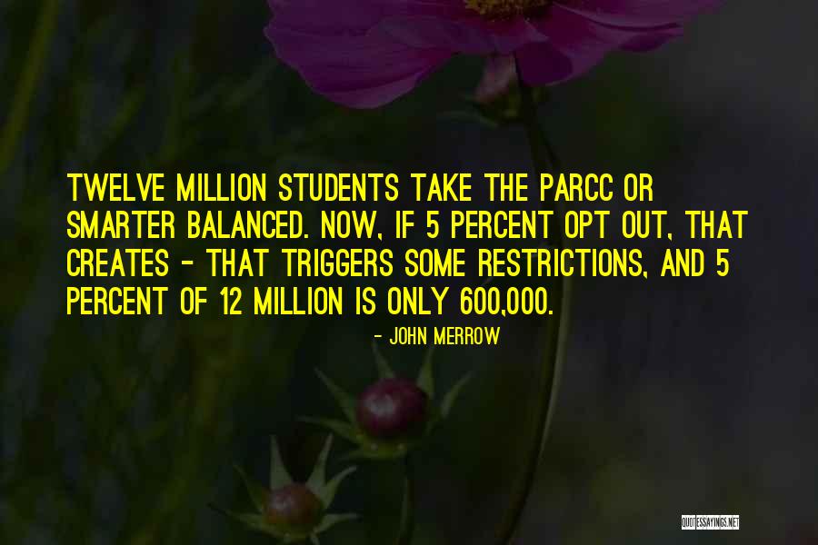 Lorettas Quotes By John Merrow Lorettas Quotes By John Merrow