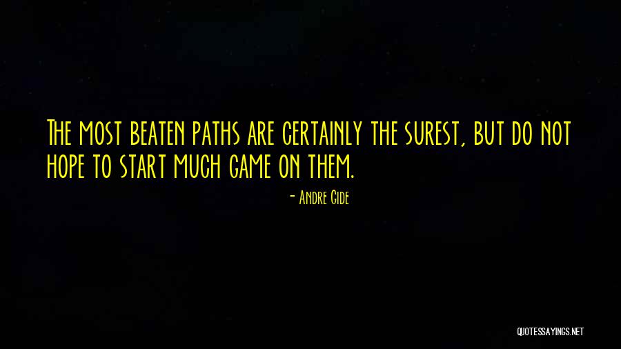 Lorettas Restaurant Quotes By Andre Gide Lorettas Restaurant Quotes By Andre Gide