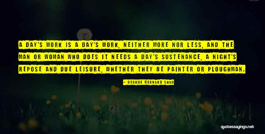 Lorette Louis Quotes By George Bernard Shaw Lorette Louis Quotes By George Bernard Shaw