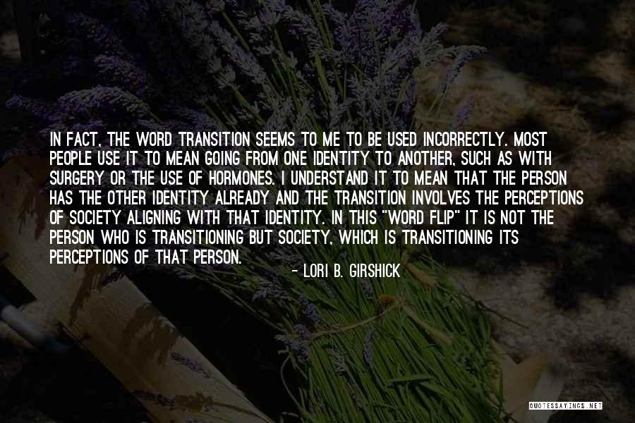 Lori B. Girshick Quotes 164485 Lori B. Girshick Quotes 164485