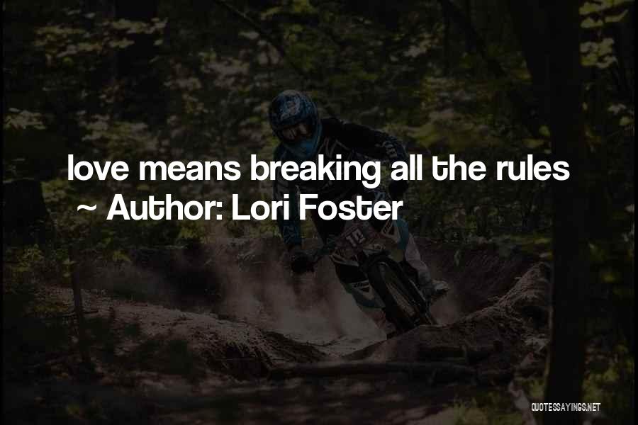 Lori Foster Quotes 1034238