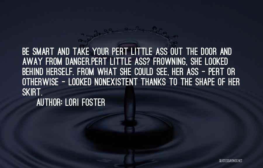 Lori Foster Quotes 1316120