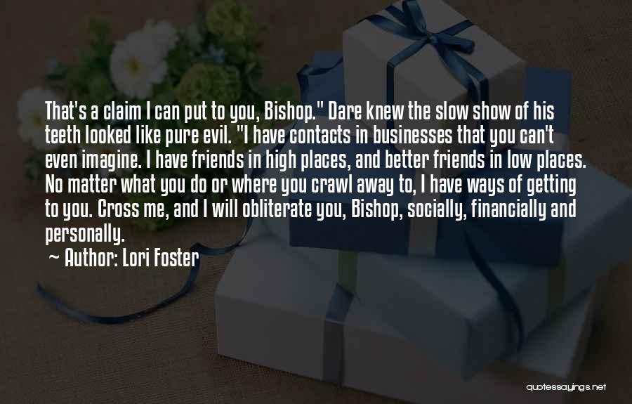Lori Foster Quotes 1385188
