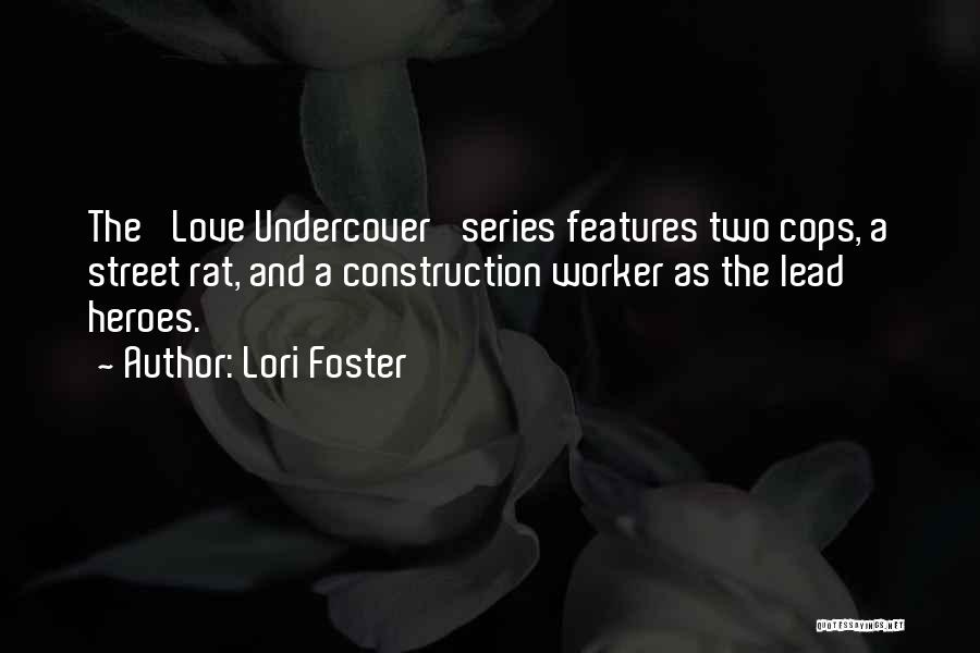 Lori Foster Quotes 1706294