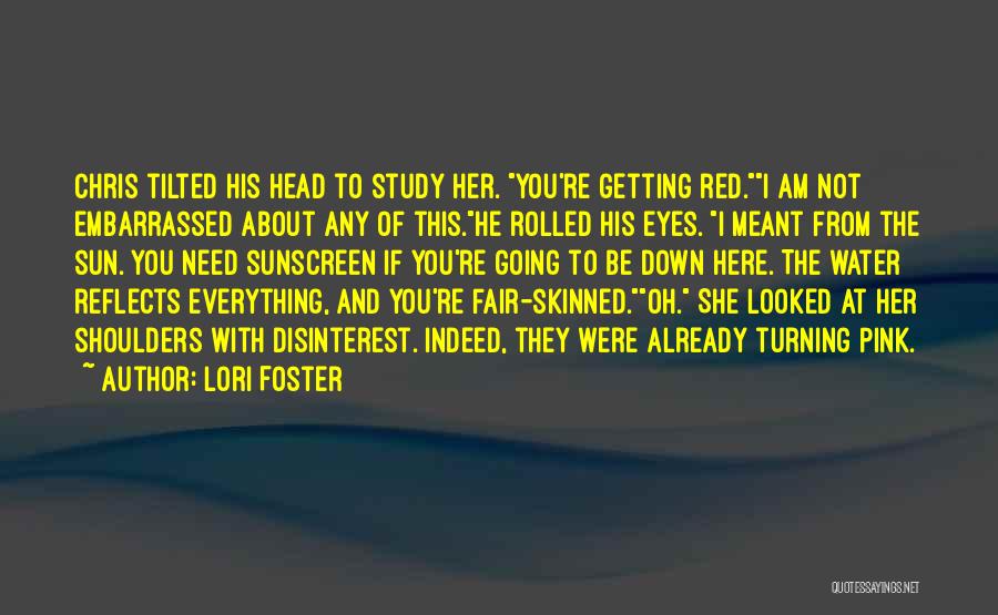 Lori Foster Quotes 2041149