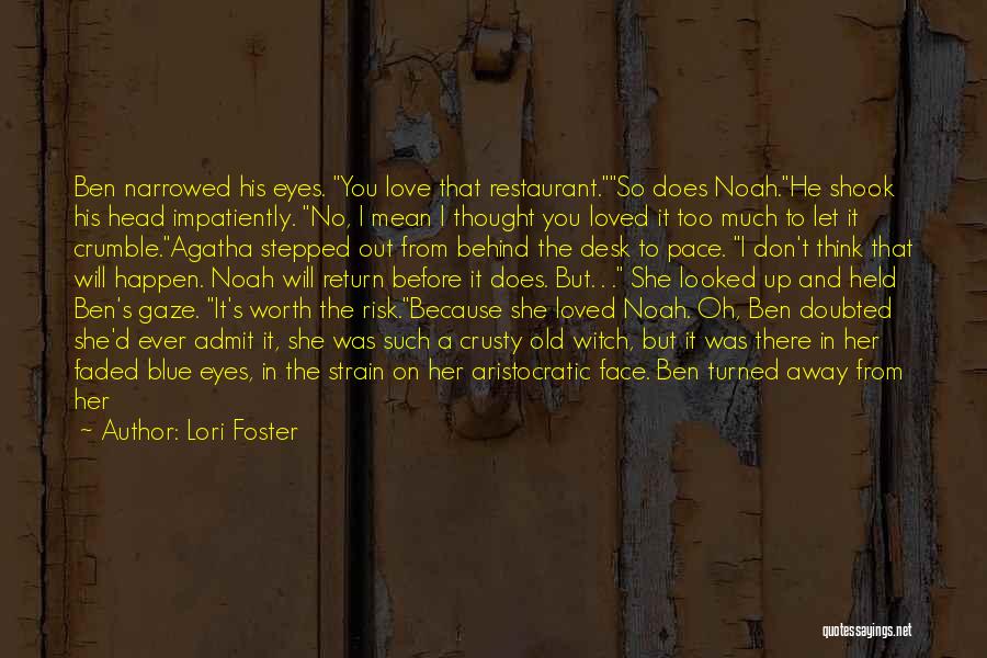 Lori Foster Quotes 2210413