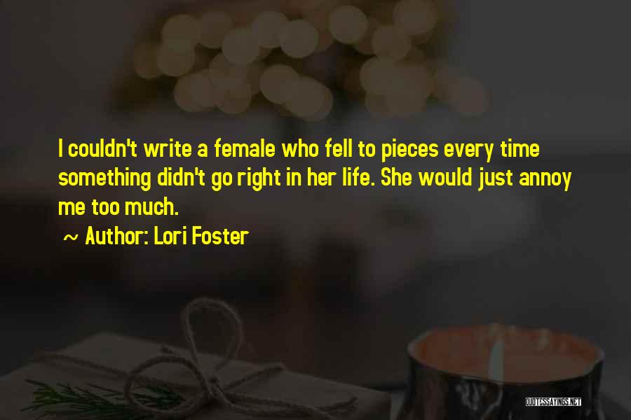 Lori Foster Quotes 2238205