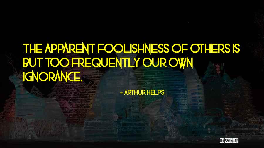 Lori In The Glass Castle Quotes By Arthur Helps Lori In The Glass Castle Quotes By Arthur Helps