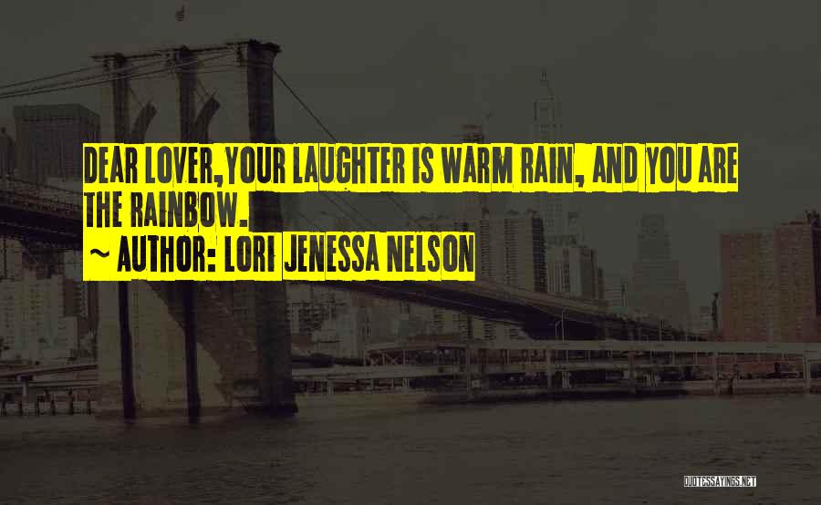 Lori Jenessa Nelson Quotes 444291