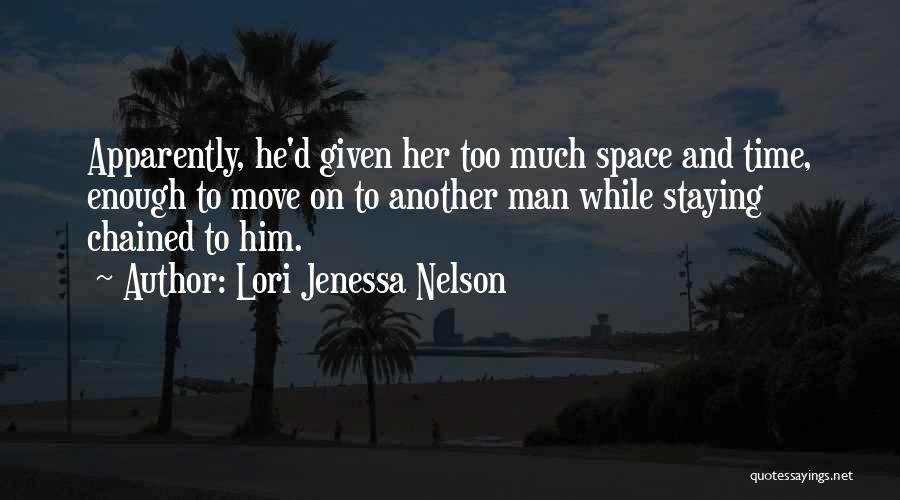 Lori Jenessa Nelson Quotes 85270