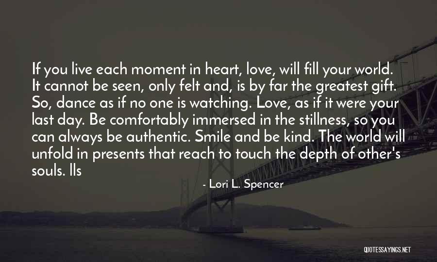 Lori L. Spencer Quotes 1218013 Lori L. Spencer Quotes 1218013