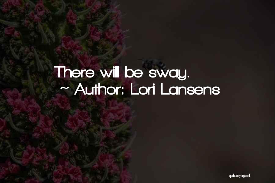 Lori Lansens Quotes 1225431