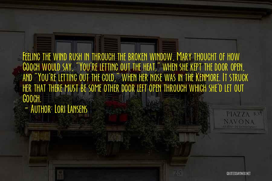 Lori Lansens Quotes 1346832