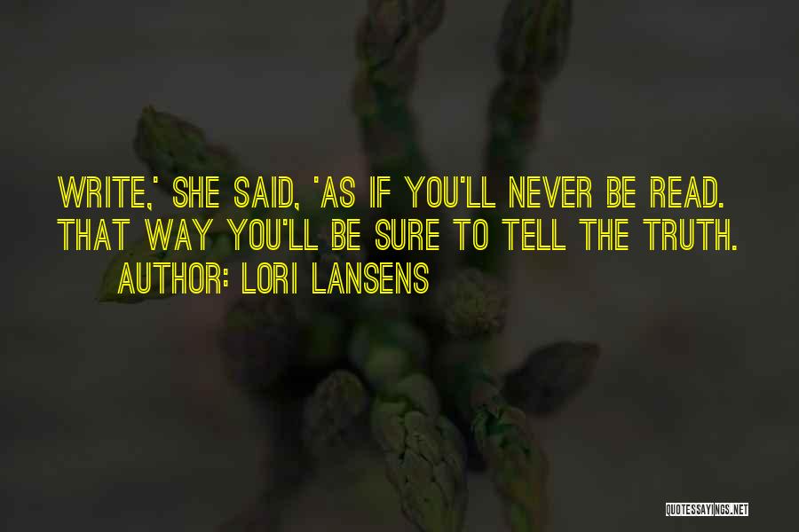 Lori Lansens Quotes 140136