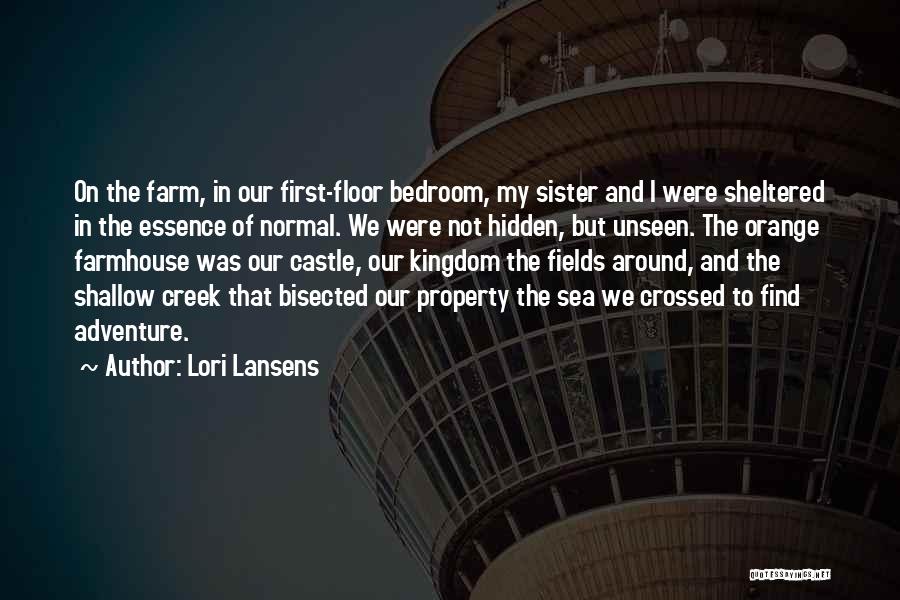 Lori Lansens Quotes 1411135