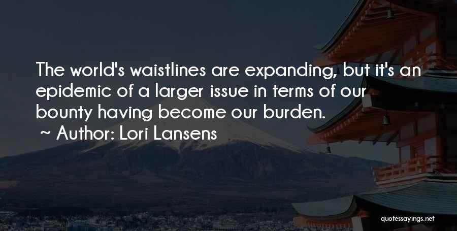 Lori Lansens Quotes 707661