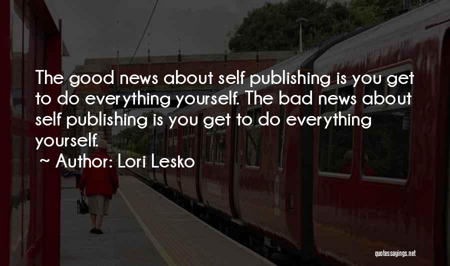 Lori Lesko Quotes 1297062