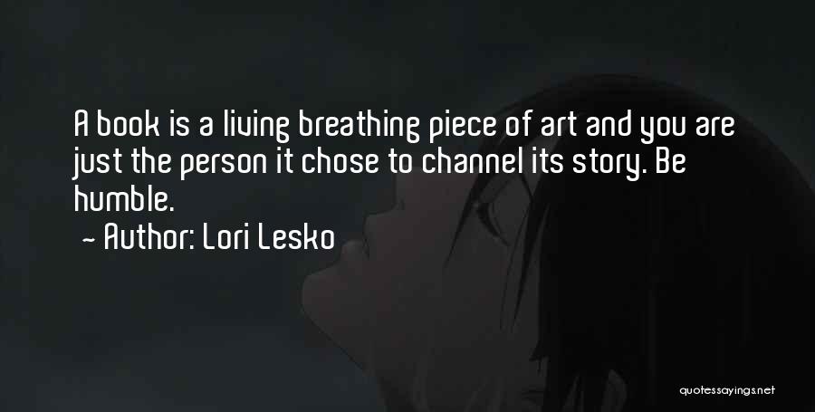 Lori Lesko Quotes 2178314