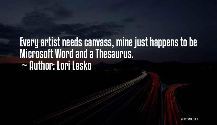 Lori Lesko Quotes 492048