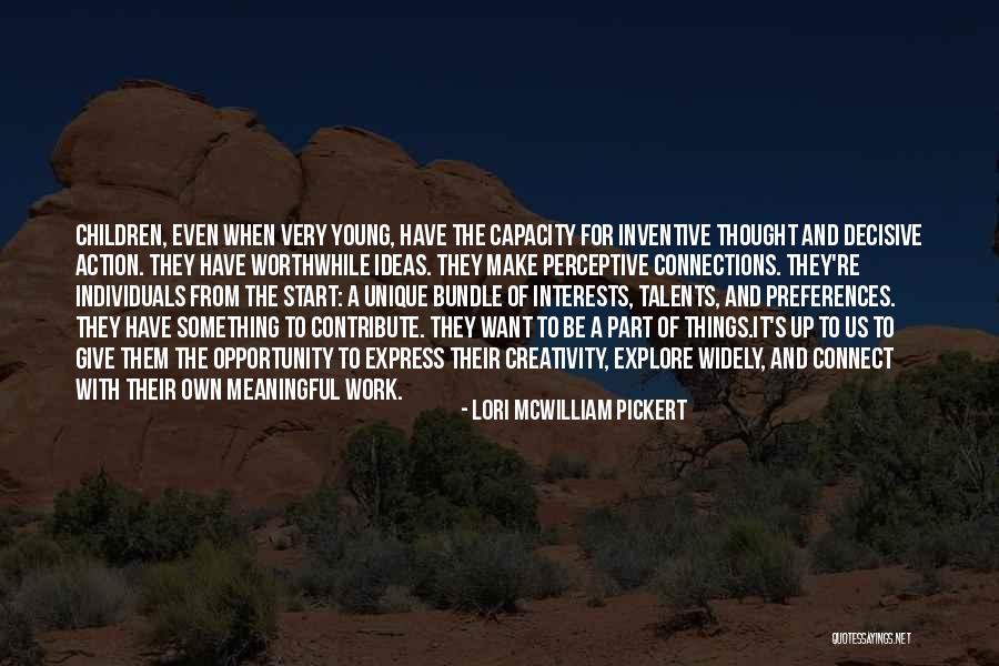 Lori McWilliam Pickert Quotes 2077426