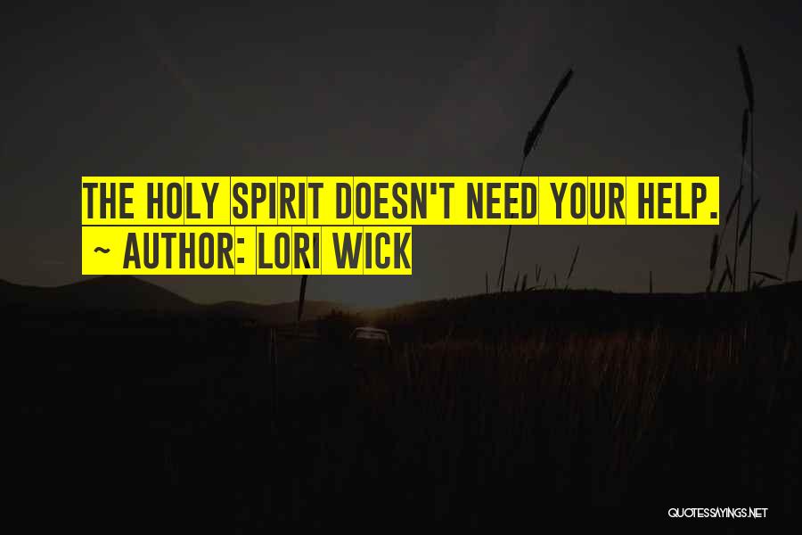 Lori Wick Quotes 998354