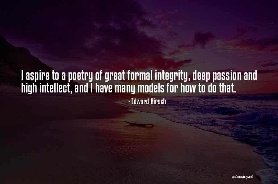 Loridanelle Quotes By Edward Hirsch Loridanelle Quotes By Edward Hirsch