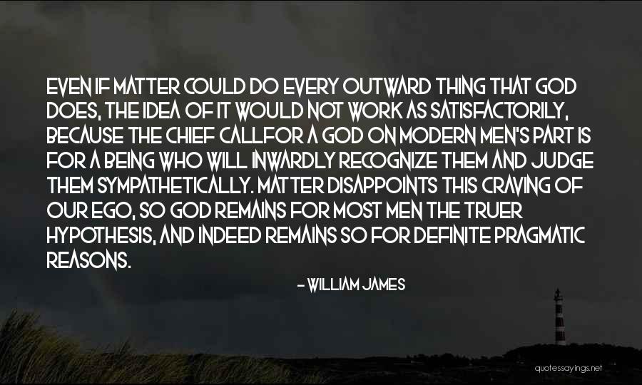 Loridans Dr Quotes By William James Loridans Dr Quotes By William James
