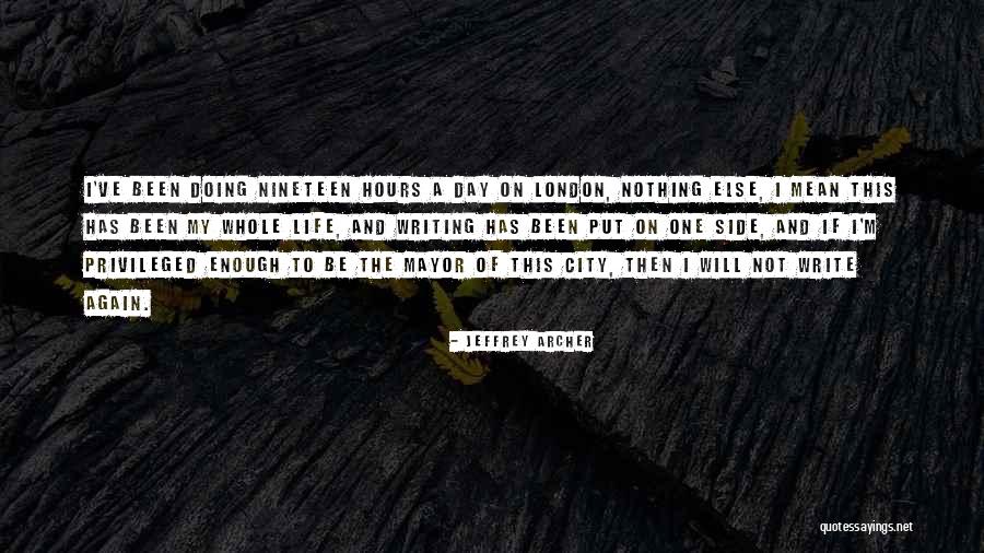 Lorien Hotel Quotes By Jeffrey Archer Lorien Hotel Quotes By Jeffrey Archer
