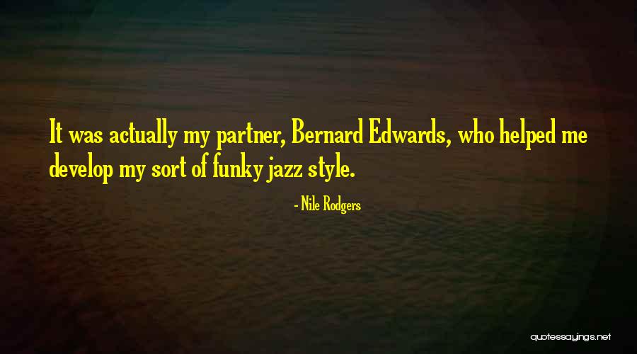 Loriers Traiteur Quotes By Nile Rodgers Loriers Traiteur Quotes By Nile Rodgers