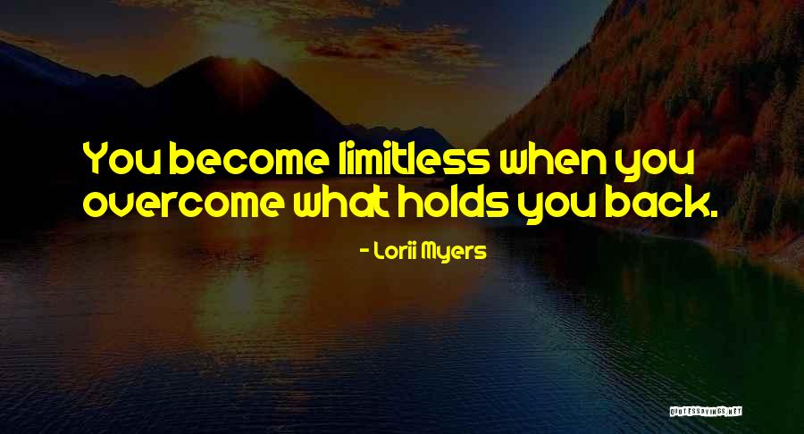 Lorii Myers Quotes 1004810