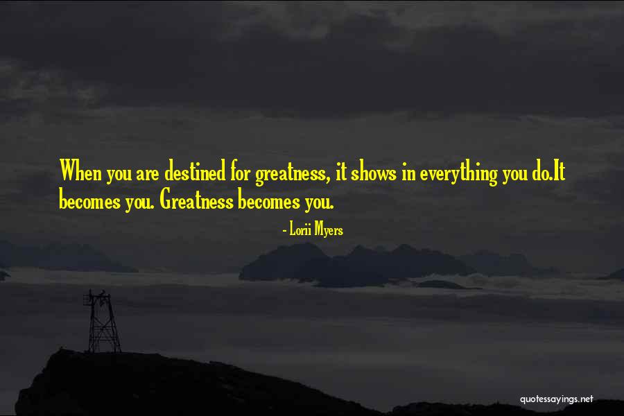 Lorii Myers Quotes 1005958 Lorii Myers Quotes 1005958