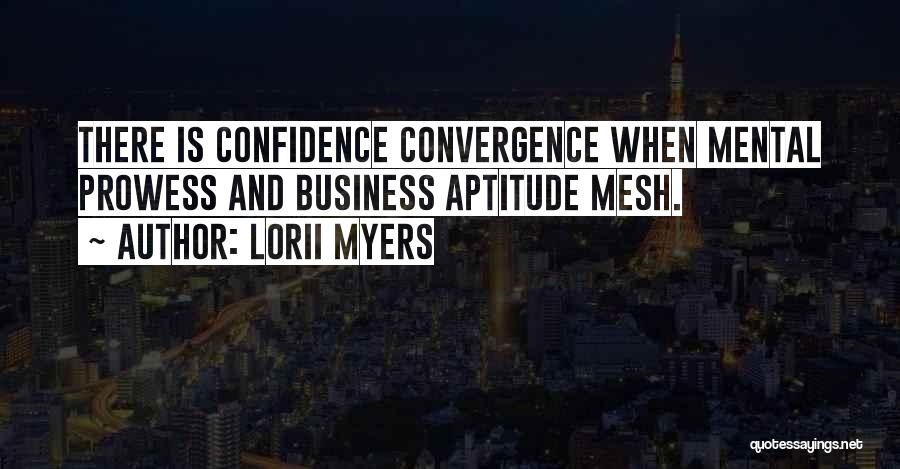 Lorii Myers Quotes 1083349